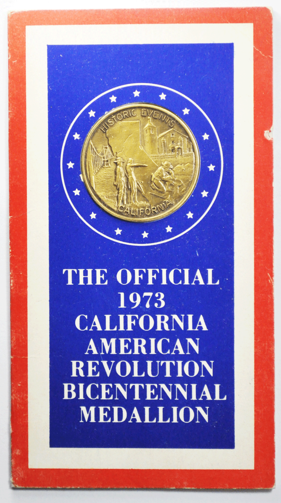 1973 Official California Bicentennial Medallion 39mm Lincoln Mint Carded
